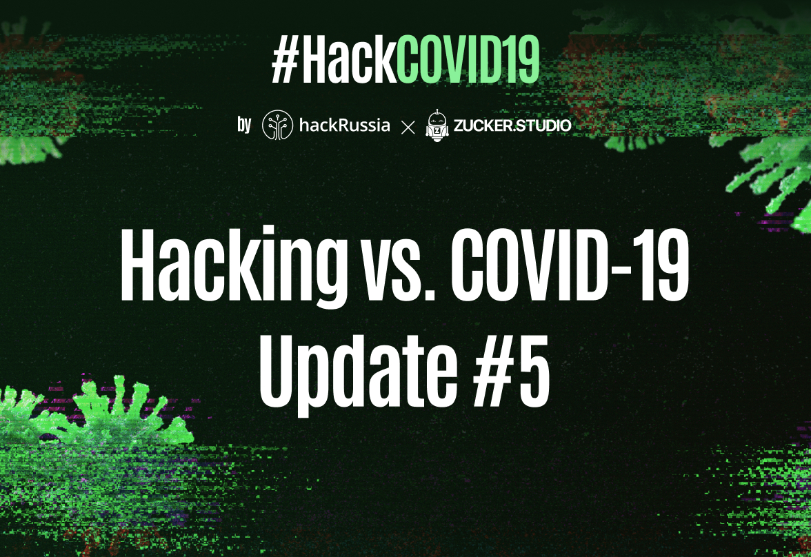 Hacking vs. COVID-19: Update #5